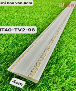 Phào Chỉ -Mã Phào Nhựa PS Chỉ Vân Vàng 4cm NT40-TV2-96
